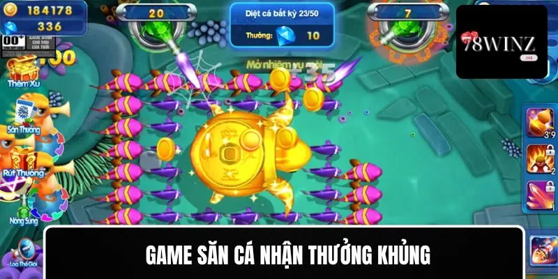 Nhiều tựa game săn cá nhận thưởng khủng