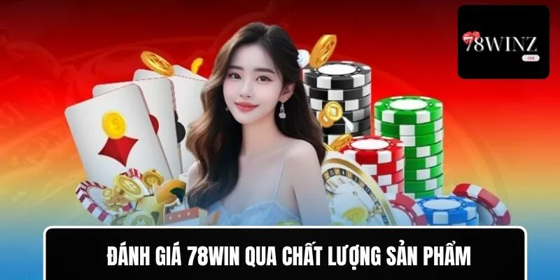 Trải nghiệm kho game hấp dẫn tại 78WIN