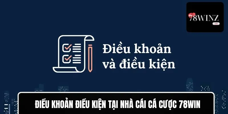 Điều khoản điều kiện có những quy định quan trọng