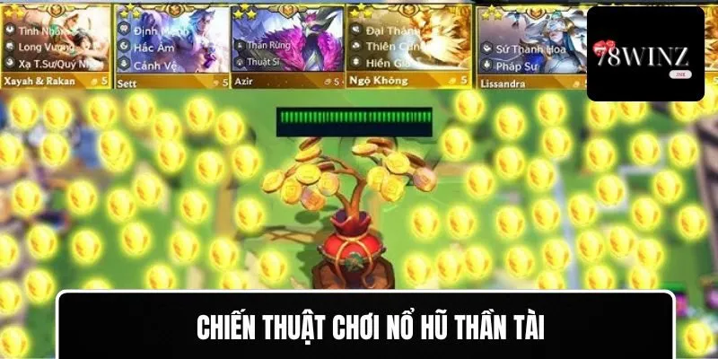 Kiến thức chơi Quay Hũ Thần Tài cơ bản cần biết